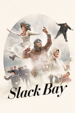 Watch Slack Bay Movies for Free
