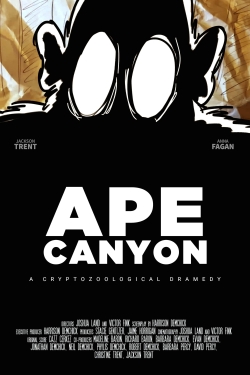 Watch Ape Canyon Movies for Free