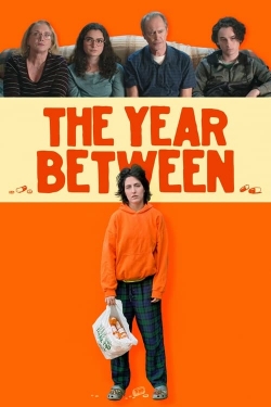 Watch The Year Between Movies for Free