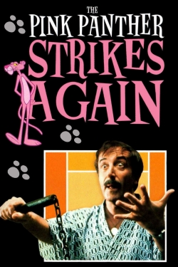 Watch The Pink Panther Strikes Again Movies for Free