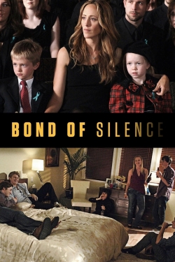 Watch Bond of Silence Movies for Free