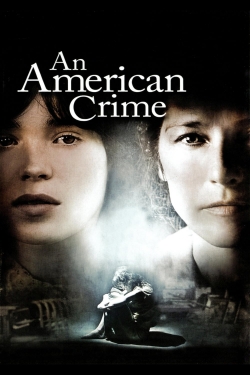 Watch An American Crime Movies for Free