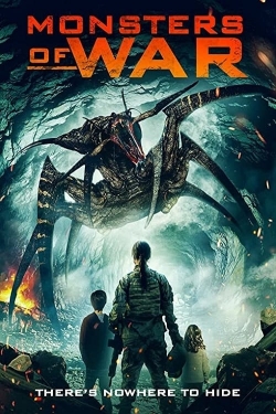 Watch Monsters of War Movies for Free
