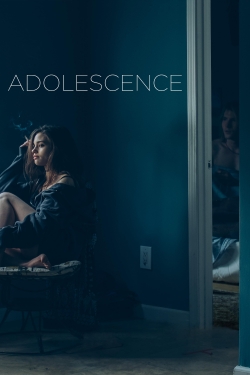 Watch Adolescence Movies for Free