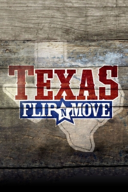 Watch Texas Flip and Move Movies for Free
