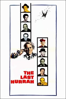 Watch The Last Hurrah Movies for Free