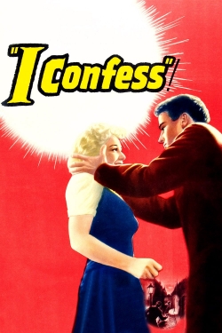 Watch I Confess Movies for Free