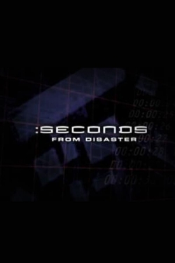 Watch Seconds From Disaster Movies for Free