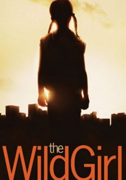 Watch The Wild Girl Movies for Free