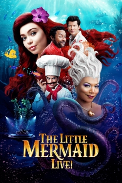 Watch The Little Mermaid Live! Movies for Free