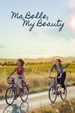 Watch Ma Belle, My Beauty Movies for Free