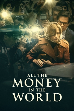 Watch All the Money in the World Movies for Free