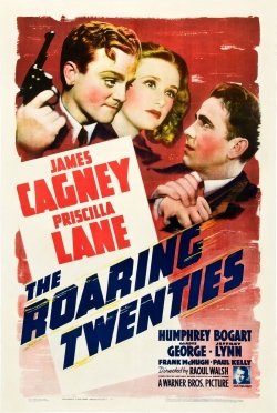Watch The Roaring Twenties Movies for Free