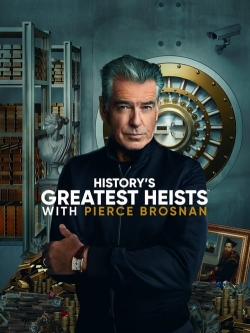 Watch History's Greatest Heists with Pierce Brosnan Movies for Free