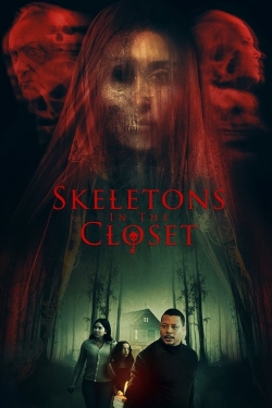 Watch Skeletons in the Closet Movies for Free
