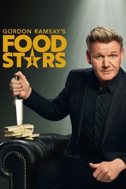 Watch Gordon Ramsay's Food Stars Movies for Free