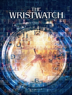 Watch The Wristwatch Movies for Free