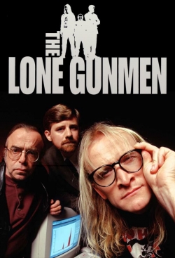 Watch The Lone Gunmen Movies for Free