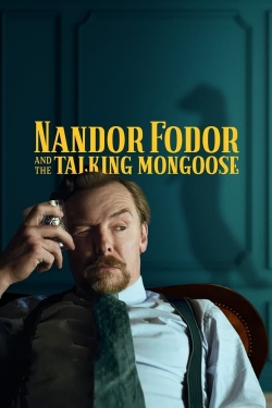 Watch Nandor Fodor and the Talking Mongoose Movies for Free