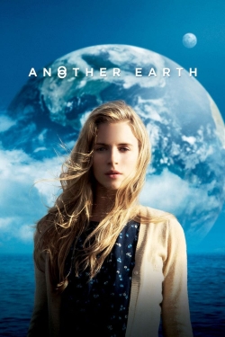 Watch Another Earth Movies for Free