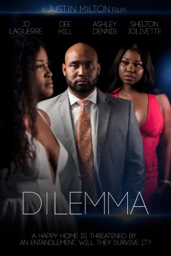 Watch Dilemma Movies for Free