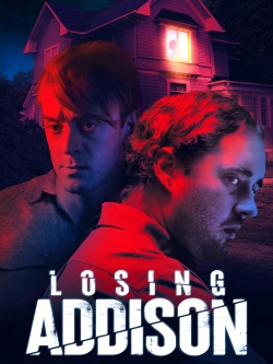 Watch Losing Addison Movies for Free