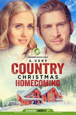 Watch A Very Country Christmas Homecoming Movies for Free