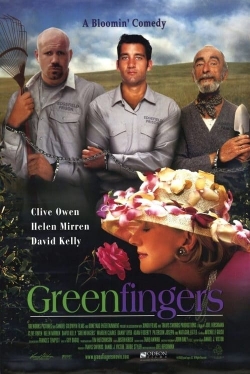 Watch Greenfingers Movies for Free