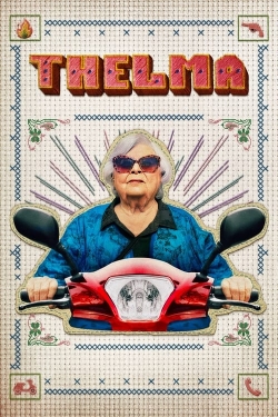 Watch Thelma Movies for Free