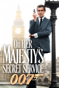 Watch On Her Majesty's Secret Service Movies for Free
