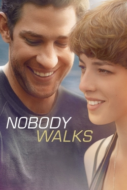 Watch Nobody Walks Movies for Free