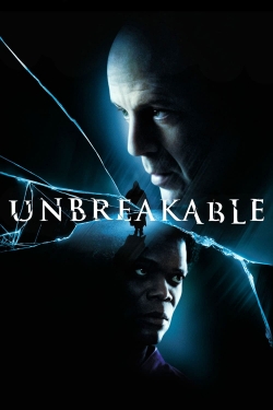 Watch Unbreakable Movies for Free