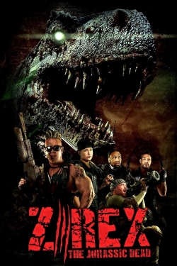 Watch Z/Rex: The Jurassic Dead Movies for Free