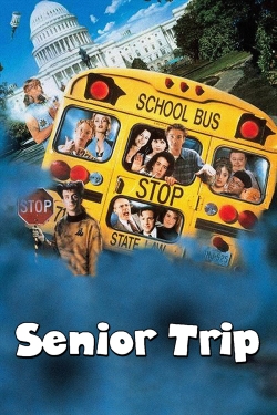 Watch Senior Trip Movies for Free