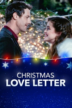 Watch Christmas Love Letter Movies for Free