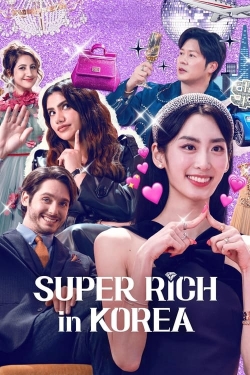 Watch Super Rich in Korea Movies for Free