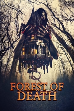 Watch Forest of Death Movies for Free