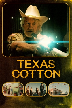 Watch Texas Cotton Movies for Free