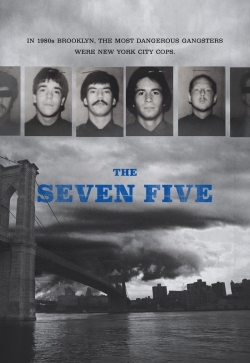 Watch The Seven Five Movies for Free