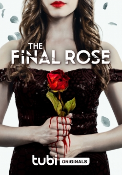 Watch The Final Rose Movies for Free