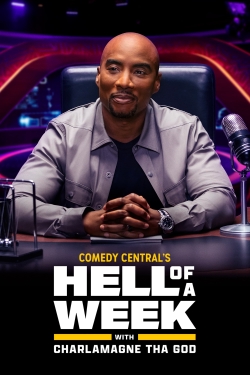 Watch Hell of a Week with Charlamagne Tha God Movies for Free