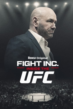 Watch Fight Inc: Inside the UFC Movies for Free