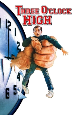 Watch Three O'Clock High Movies for Free