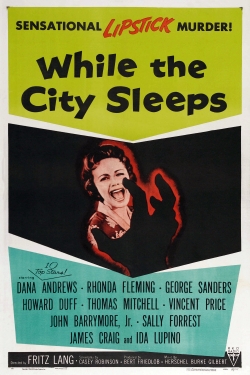 Watch While the City Sleeps Movies for Free
