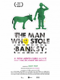 Watch The Man Who Stole Banksy Movies for Free