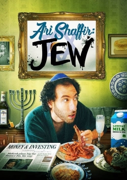 Watch Ari Shaffir: JEW Movies for Free