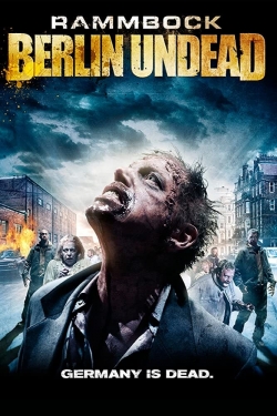 Watch Rammbock: Berlin Undead Movies for Free