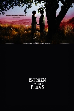 Watch Chicken with Plums Movies for Free