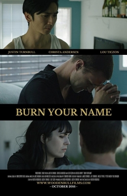 Watch Burn Your Name Movies for Free