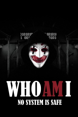 Watch Who Am I Movies for Free